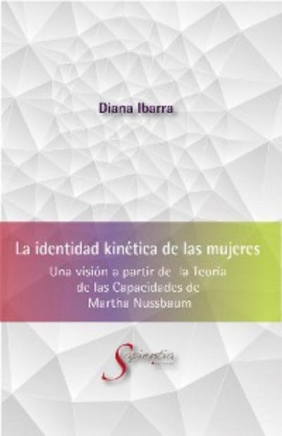 La identidad kinética de las mujeres