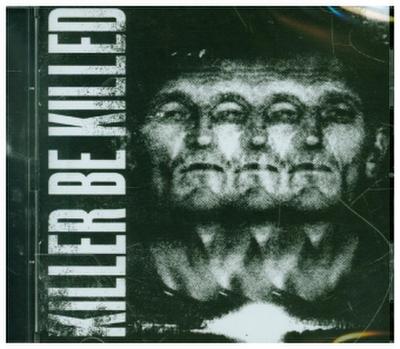 Killer Be Killed