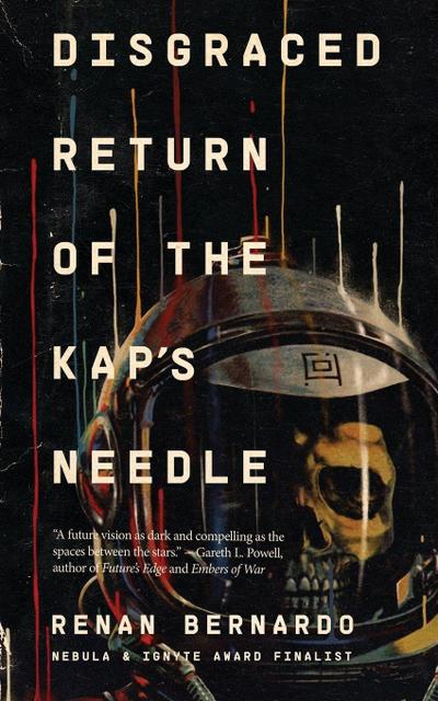 Disgraced Return of the Kap’s Needle
