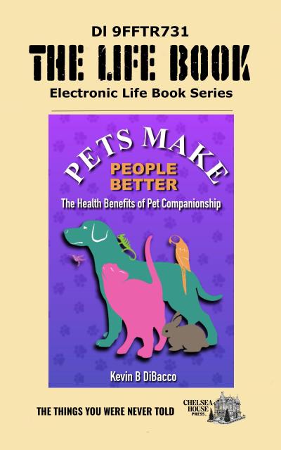 Pets Make People Better (The LIFE BOOK SERIES)