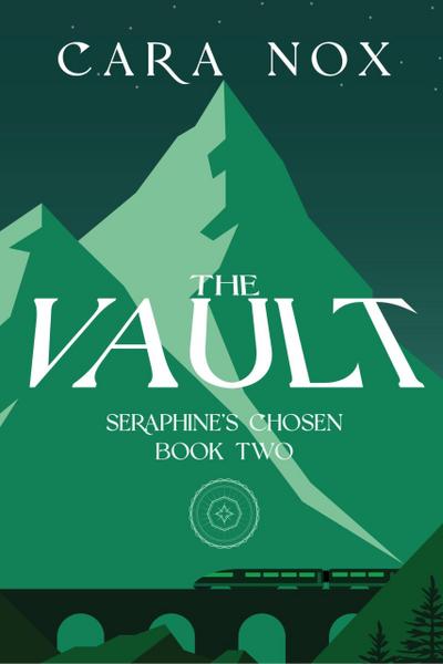 The Vault (Seraphine’s Chosen, #2)