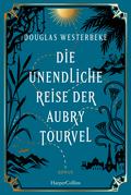 Die unendliche Reise der Aubry Tourvel