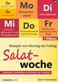 Rezepte von Montag bis Freitag - Salatwoche
