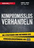 Kompromisslos verhandeln