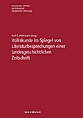 Volkskunde im Spiegel von Literaturbesprechungen einer landesgeschichtlichen Zeitschrift (Münsteraner Schriften zur Volkskunde /Europäischen Ethnologie)