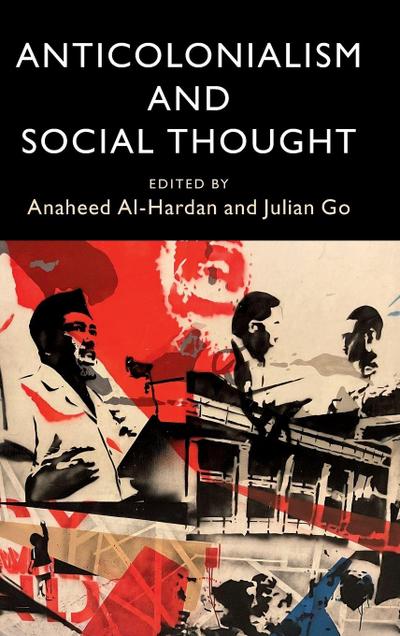 Anticolonialism and Social Thought