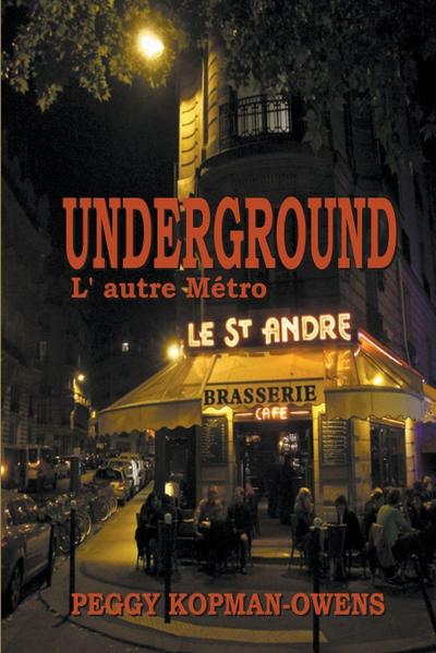 Underground L’ autre Métro