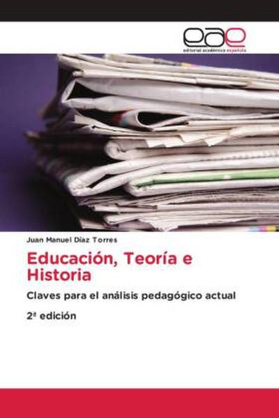 Educación, Teoría e Historia