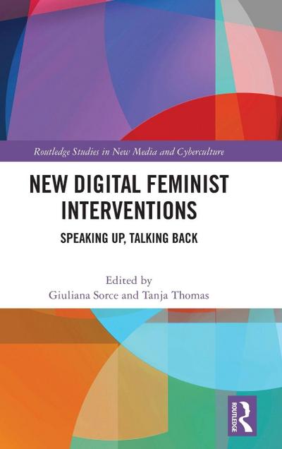 New Digital Feminist Interventions