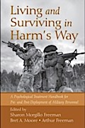 Living and Surviving in Harm’s Way