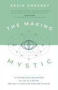 The Making of a Mystic