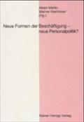 Neue Formen der Beschäftigung - neue Personalpolitik?: Sonderband 2002 der Zeitschrift für Personalforschung