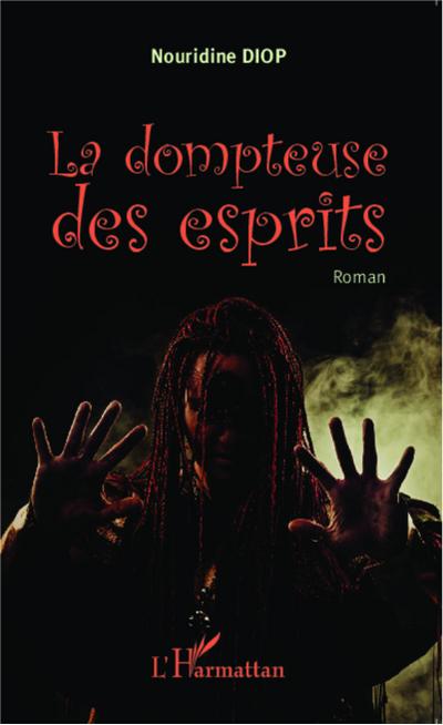 La dompteuse des esprits