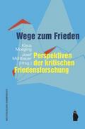 Wege zum Frieden
