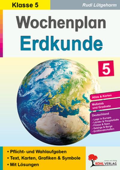 Wochenplan Erdkunde / Klasse 5