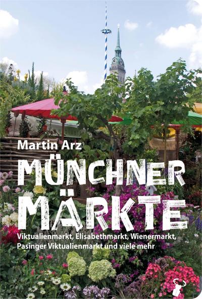 Münchner Märkte