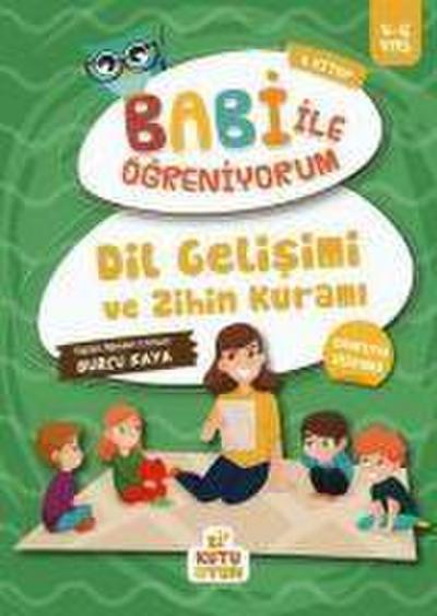 Kaya, B: Dil Gelisimi ve Zihin Kurami - Babi Ile Ögreniyorum