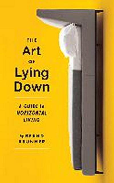 ART OF LYING DOWN
