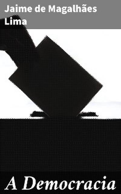 A Democracia
