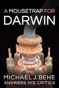 A Mousetrap for Darwin