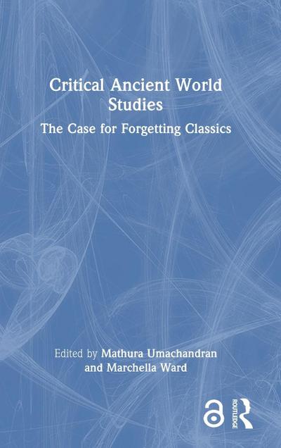 Critical Ancient World Studies