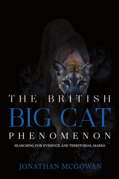 The British Big Cat Phenomenon