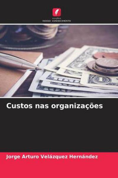 Custos nas organizações