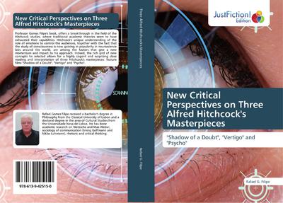 New Critical Perspectives on Three Alfred Hitchcock’s Masterpieces