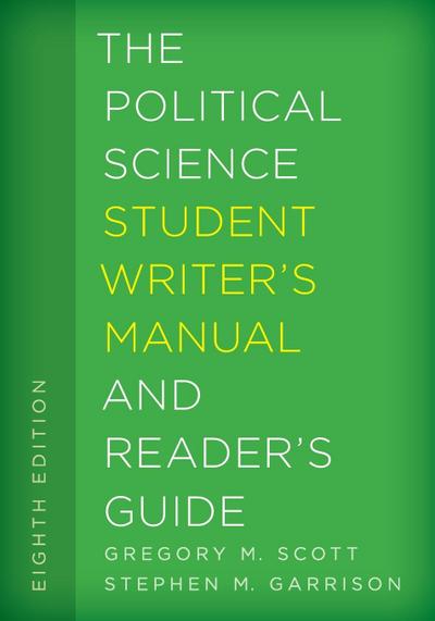 Political Science Student Writer’s Manual and Reader’s Guide