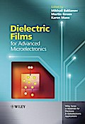 Dielectric Films for Advanced Microelectronics