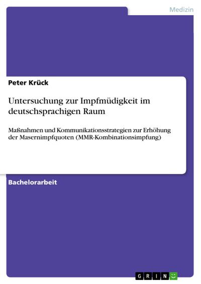 Untersuchung zur Impfmüdigkeit im deutschsprachigen Raum