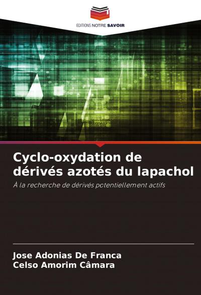 Cyclo-oxydation de dérivés azotés du lapachol