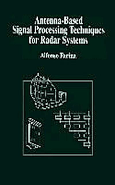 Antenna-Based Signal Processing Techniques for Radar Systems