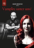 Vampire unter uns! I-III