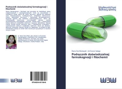 Podr¿cznik do¿wiadczalnej farmakognozji i fitochemii