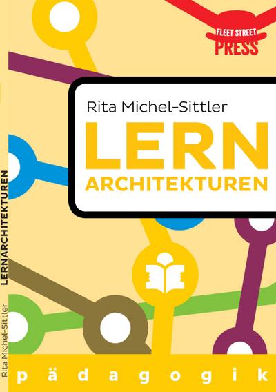 Lernarchitekturen der Zukunft
