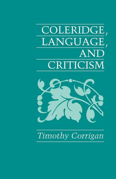 Coleridge, Language and Criticism