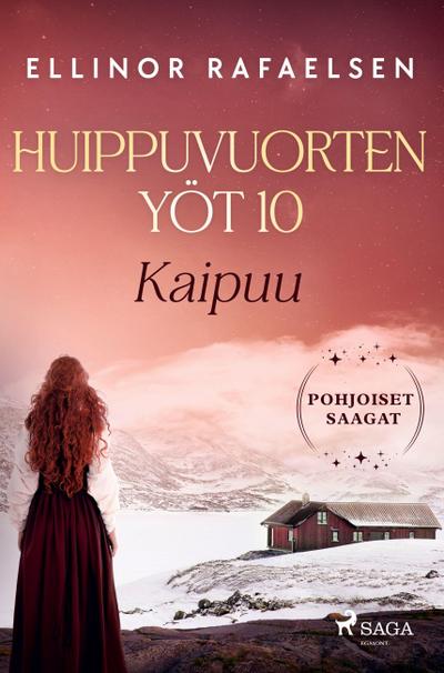 Kaipuu - Huippuvuorten yöt 10