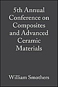 5th Annual Conference on Composites and Advanced C