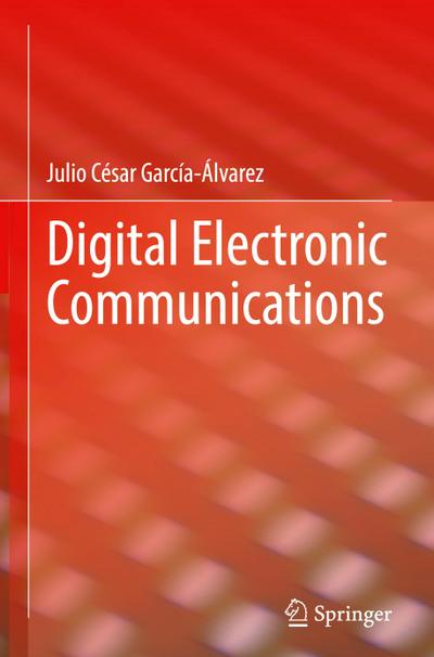 Digital Electronic Communications