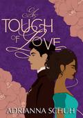 A Touch of Love