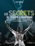 Les Secrets de l’équipe championne