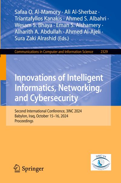 Innovations of Intelligent Informatics, Networking, and Cybersecurity