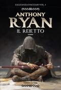 Il reietto – L’Alleanza d’acciaio vol. 1