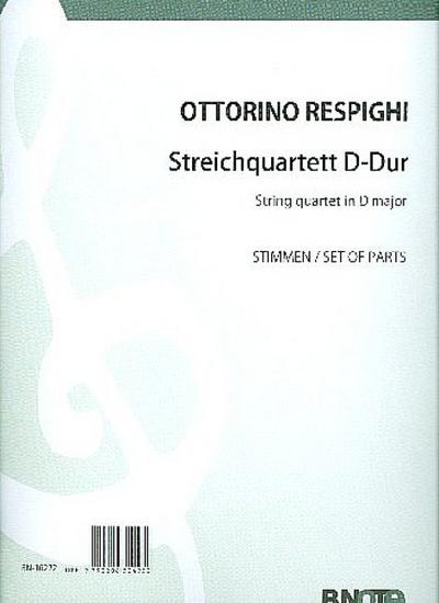 Streichquartett D-Dur