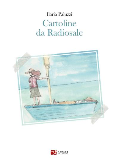 Paluzzi, I: Cartoline da Radiosale