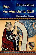Die verwandelte Zeit