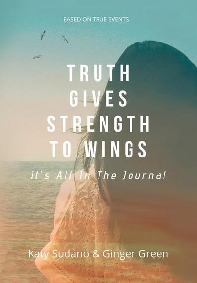 Sudano, K: Truth Gives Strength to Wings
