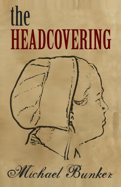 The Headcovering (Just Plain Series, #2)