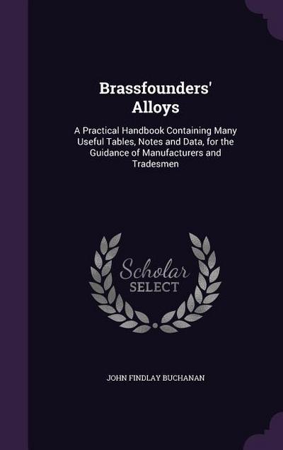 Brassfounders’ Alloys